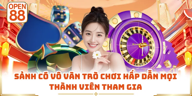 Sảnh có vô vàn trò chơi hấp dẫn mọi thành viên tham gia